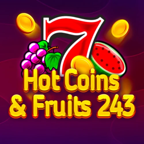 Hot Coins &amp; Fruits 243