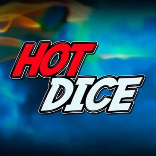 Hot Dice