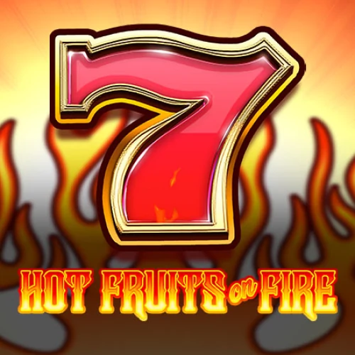 Hot Fruits on Fire