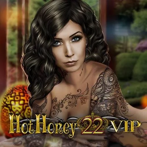 Hot Honey 22 VIP