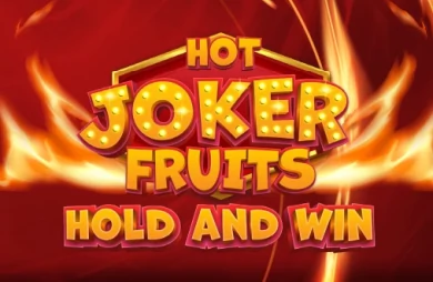 Hot Joker Fruits: Hold and Win
