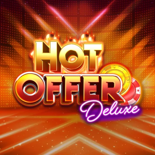 Hot Offer Deluxe