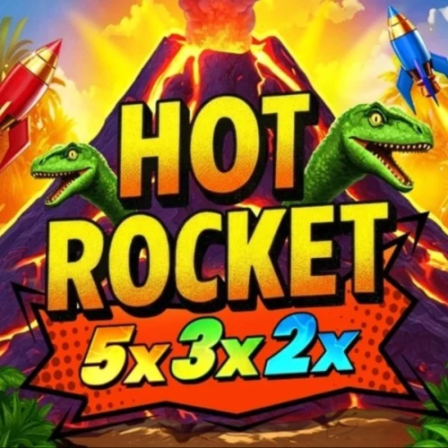 Hot Rocket 5x 3x 2x