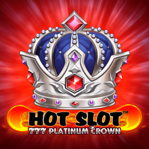 Hot Slot: 777 Platinum Crown