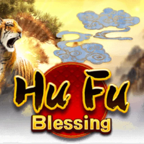 Hu Fu Blessing