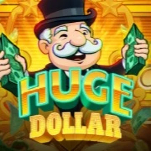 Huge Dollar