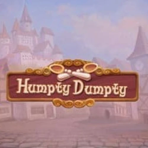 Humpty Dumpty (Push Gaming)