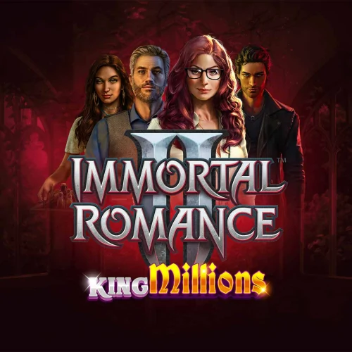 Immortal Romance 2 King Millions
