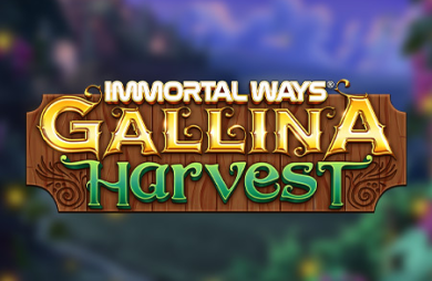 Immortal Ways Gallina Harvest