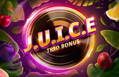 J.U.I.C.E. Trio Bonus