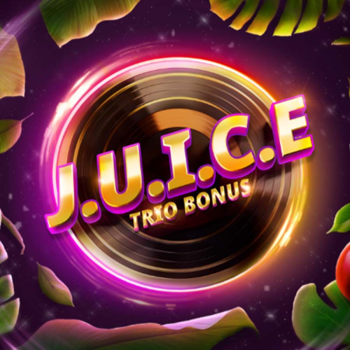 J.U.I.C.E. Trio Bonus