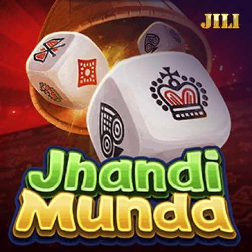 Jhandi Munda (Jili Games)