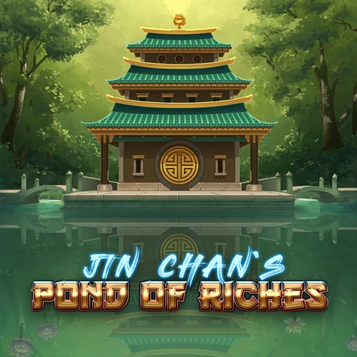 Jin Chan’s Pond of Riches