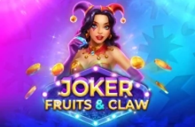 Joker, Fruits & Claw