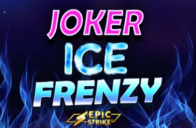 Joker Ice Frenzy Epic Strike