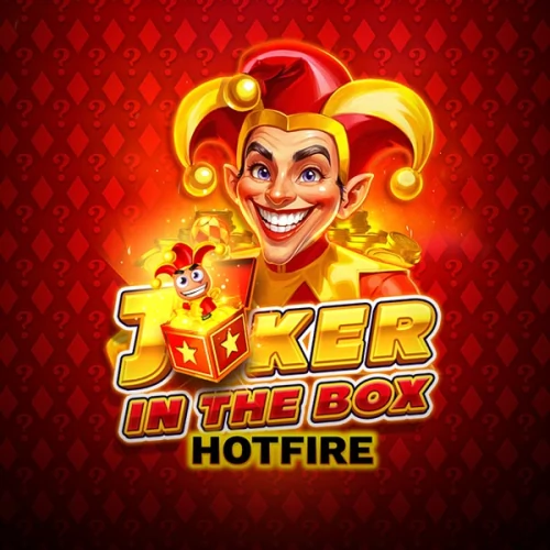 Joker in the Box Hotfire