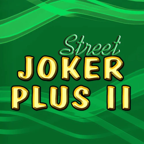 Joker Plus II Street