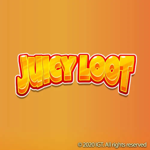 Juicy Loot