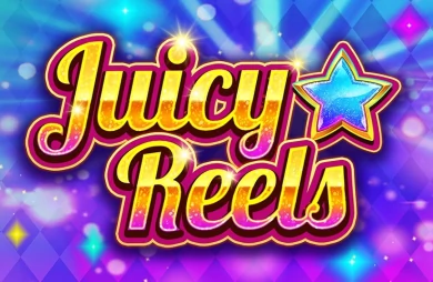 Juicy Reels