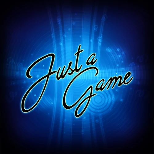 Just a Game