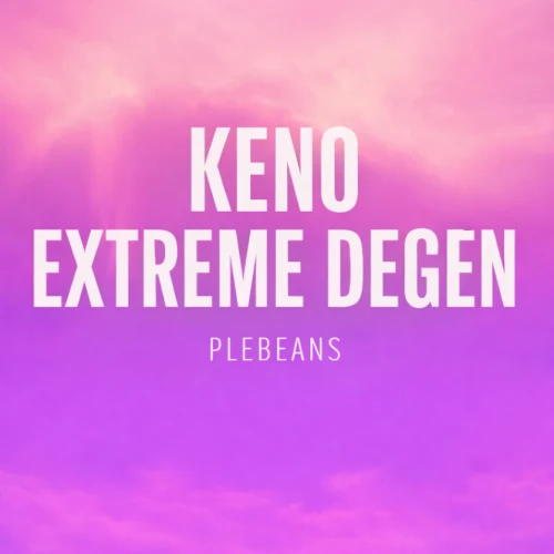 Keno: Extreme Degen
