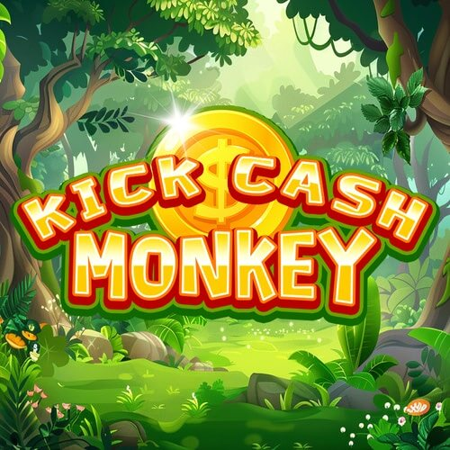 Kick Cash Monkey