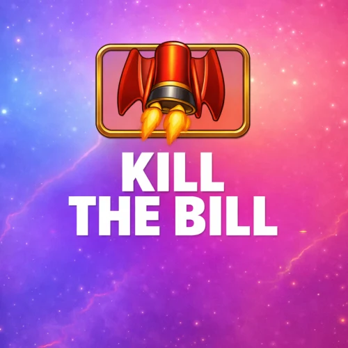Kill The Bill