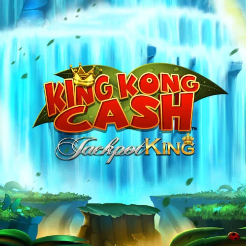 King Kong Cash Jackpot King