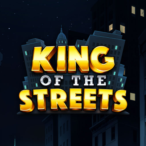 King of the Streets