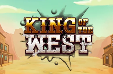 King of The West