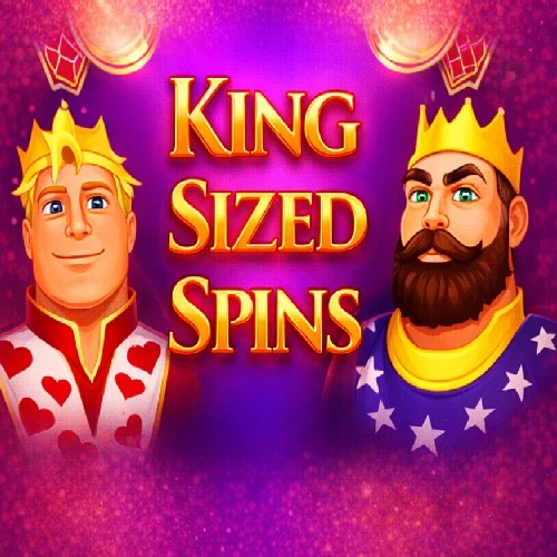 King Sized Spins