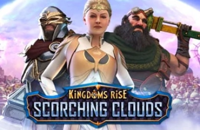 Kingdoms Rise: Scorching Clouds
