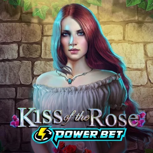 Kiss Of The Rose (Power Bet)