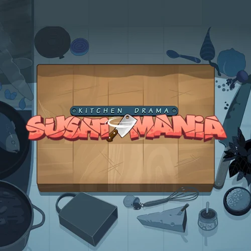 Kitchen drama Sushi Mania