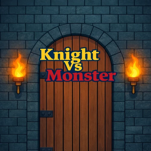 Knight VS Monster