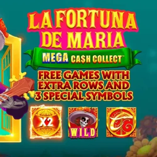 La Fortuna de Maria: Mega Cash Collect