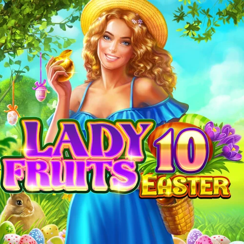 Lady Fruits 10 Easter