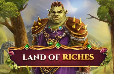Land of Riches