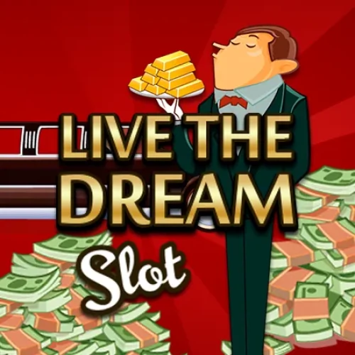Live the Dream