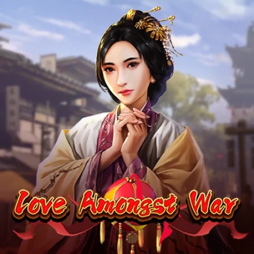 Love Amongst War