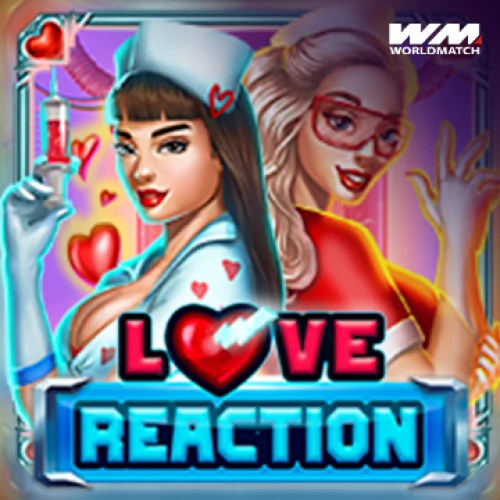 Love Reaction