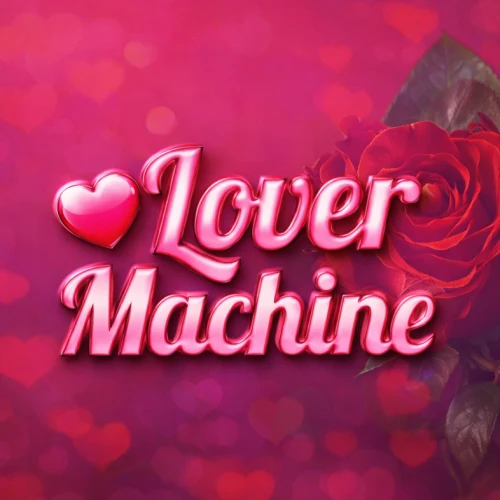 Lover Machine