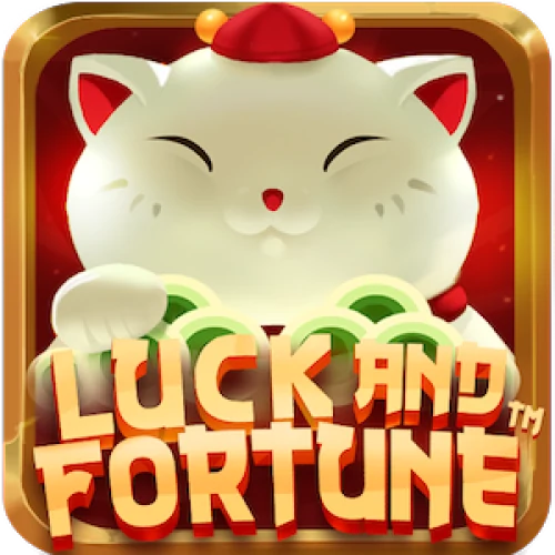 Luck and Fortune