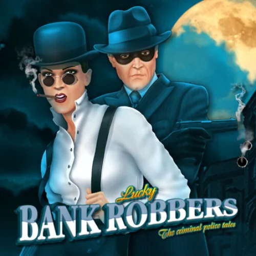 Lucky Bank Robbers