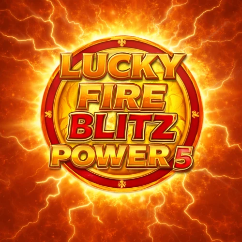 Lucky Fire Blitz Power 5