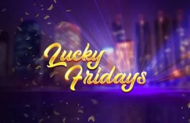 Lucky Fridays