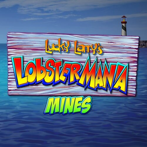 Lucky Larry's Lobstermania Mines