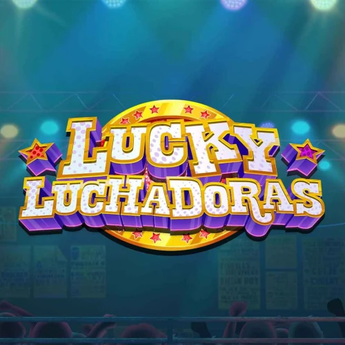Lucky Luchadoras