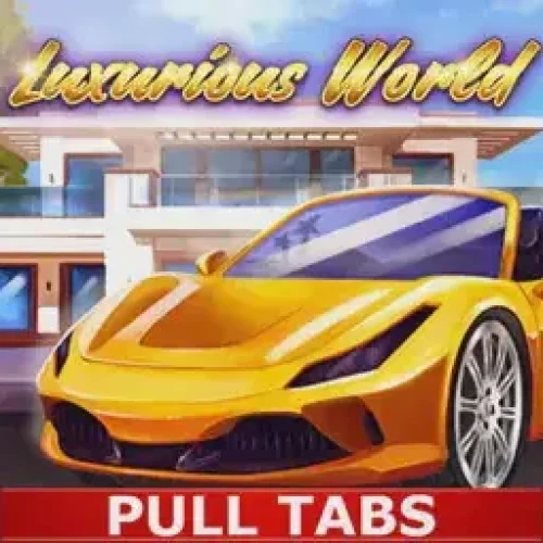 Luxurious World (Pull Tabs)
