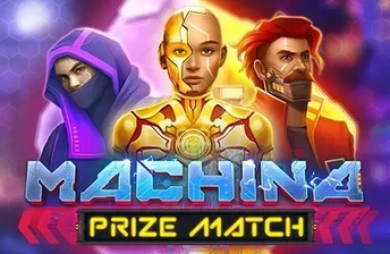 Machina PrizeMatch